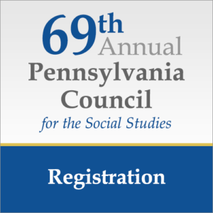 69th Annual Pennsylvania Council for the Social Studies Conference