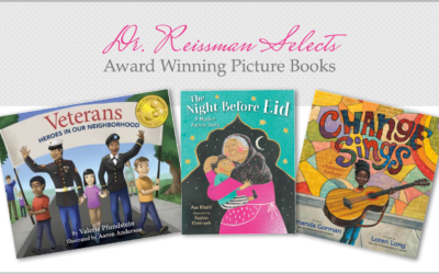 Dr. Reissman Selects Award Winning Picture Books